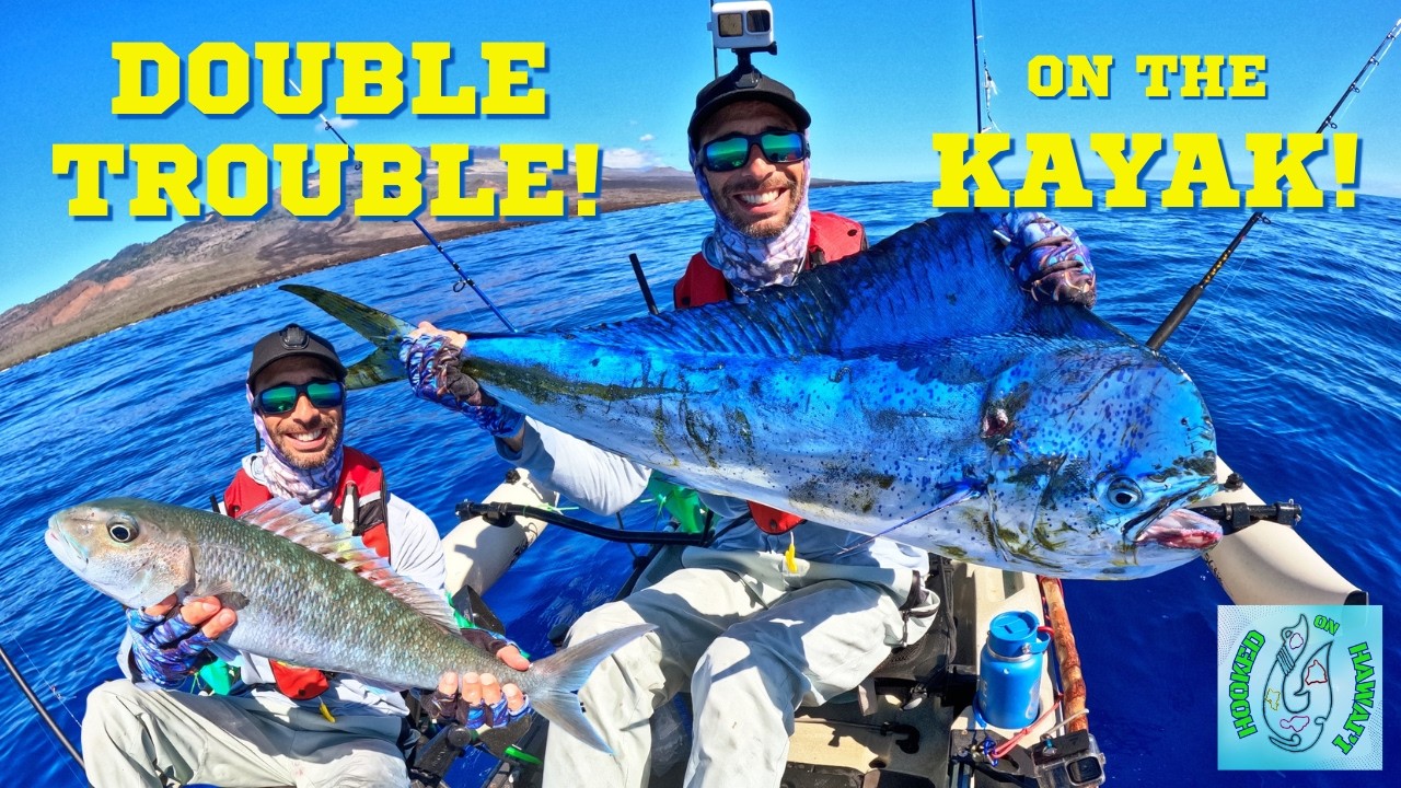 KAYAK FISHING for MAHI MAHI in Maui Hawaii - Double Hook-Up,  Dorado & Uku (Snapper / Green Jobfish)