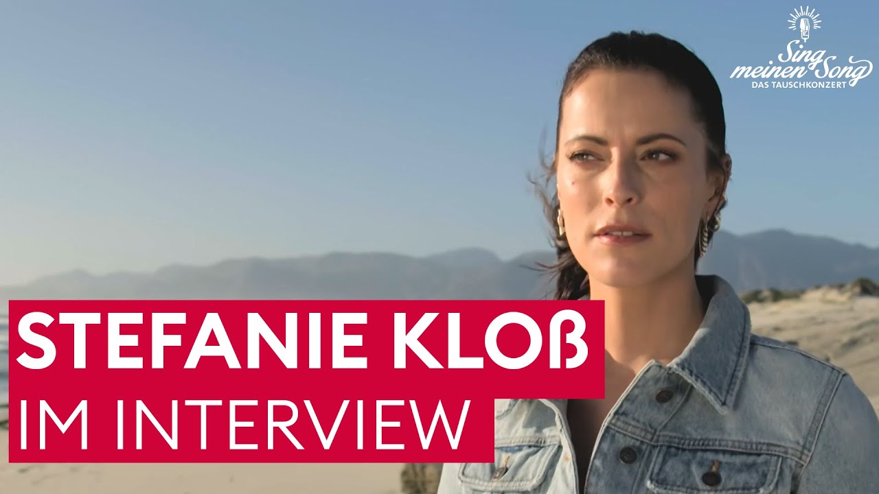 Interview mit Stefanie Kloß | Sing meinen Song