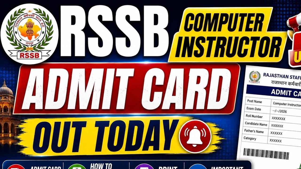 RSSB Computer Instructor AdmitCard 2026 Out Today/How To Download RSSB Computer Instructor AdmitCard