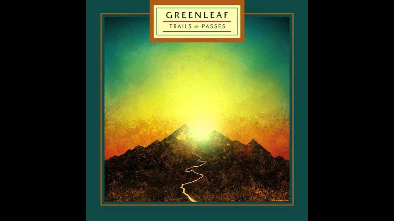 Greenleaf - Equators
