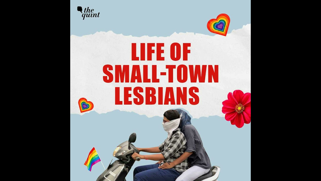Small-Town Lesbians: Forced Marriage, Shock Therapy and Queer Love | Pride 2025 | The Quint