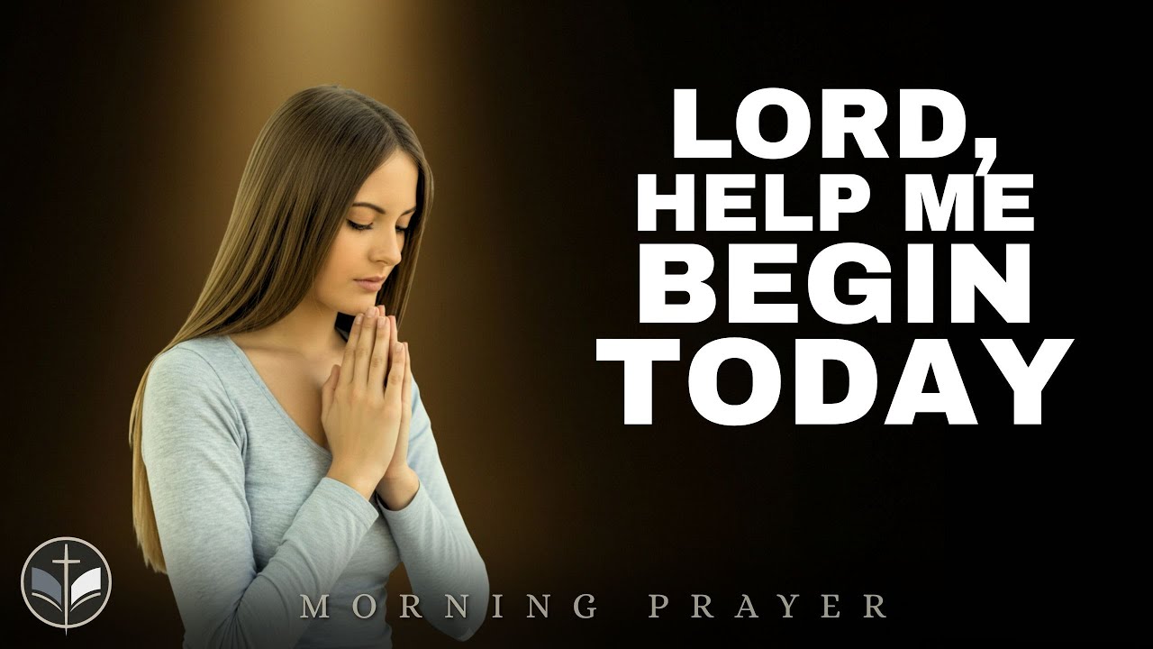 I Feel Lost And Overwhelmed | Father, Lead Me One Step At A Time (Morning Prayer)