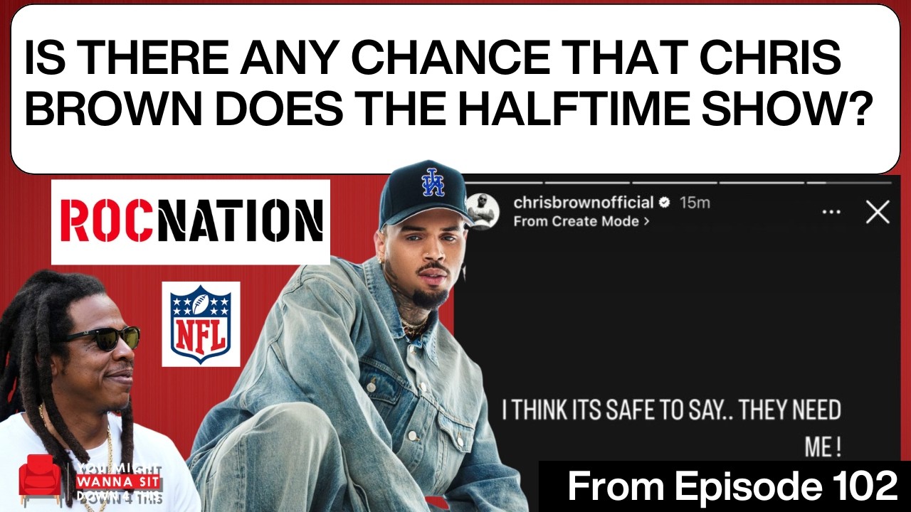 Would Jay-Z Ever Greenlight Chris Brown For The Halftime Show?