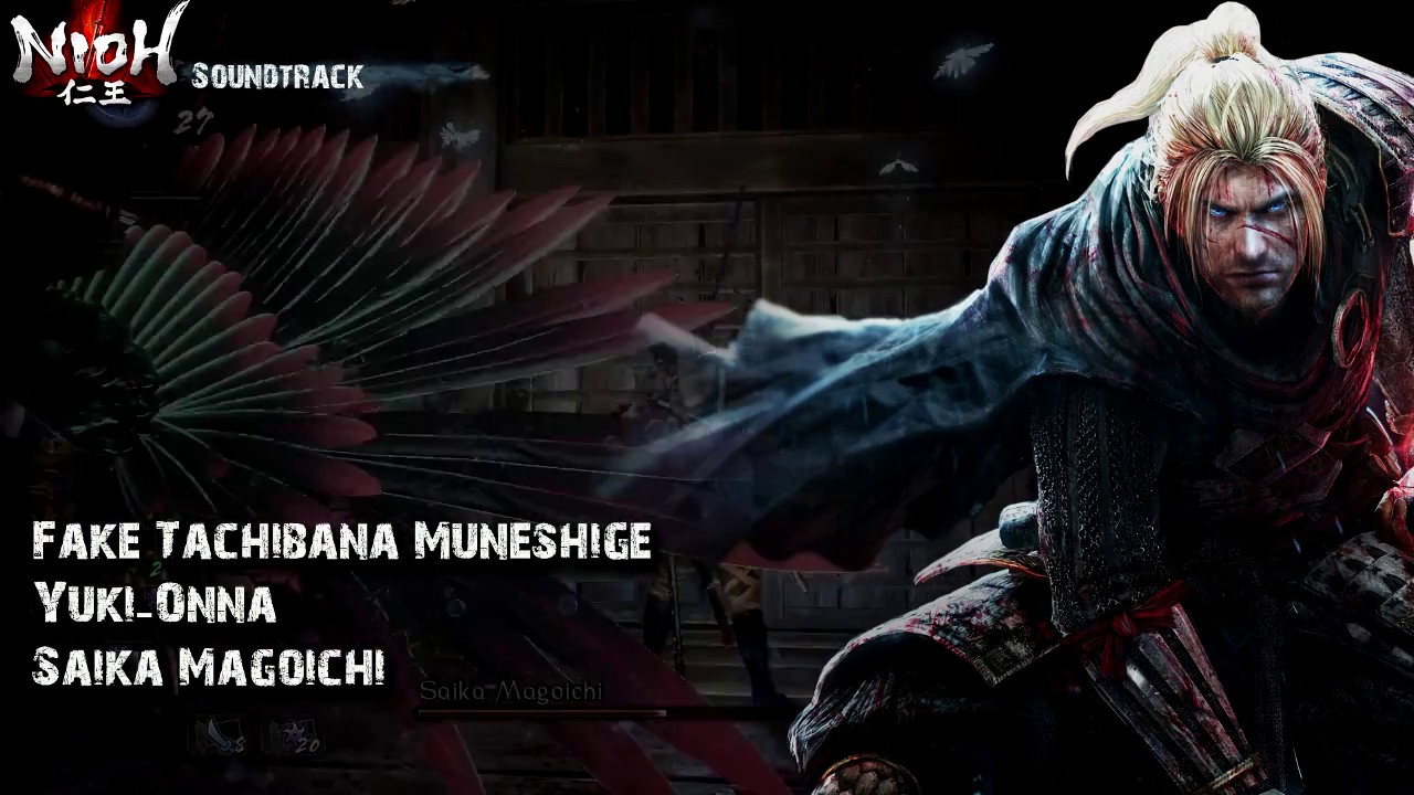 Nioh Boss Ost - Fake Tachibana Muneshige, Yuki-Onna y Saika Magoichi