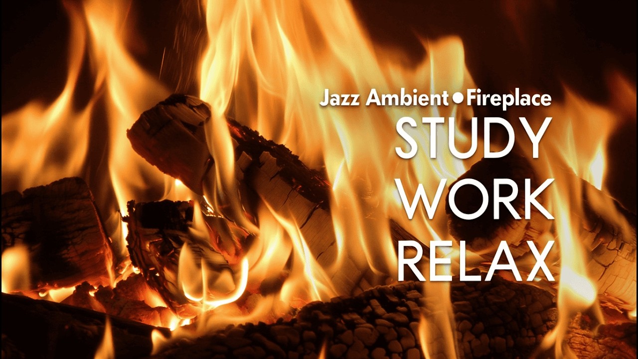 ✧ Jazz Ambient Music for Study, Work & Evening Relaxation | Fireplace Sounds