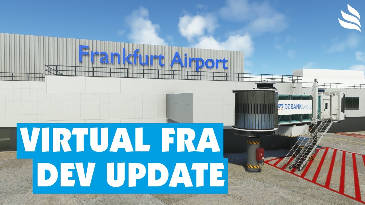 Frankfurt Airport (EDDF): Vorstellung des Development-Updates von virtualFRA!