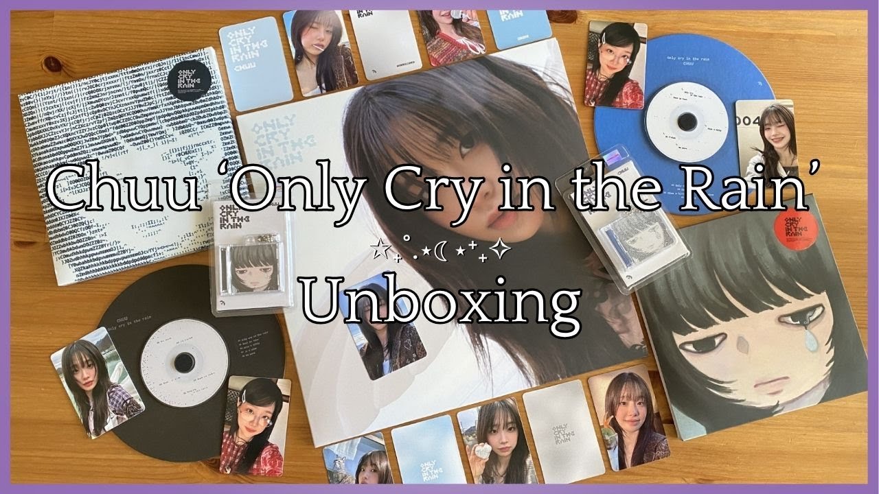 Unboxing Chuu 'Only Cry in the Rain' All Album Versions + Merch