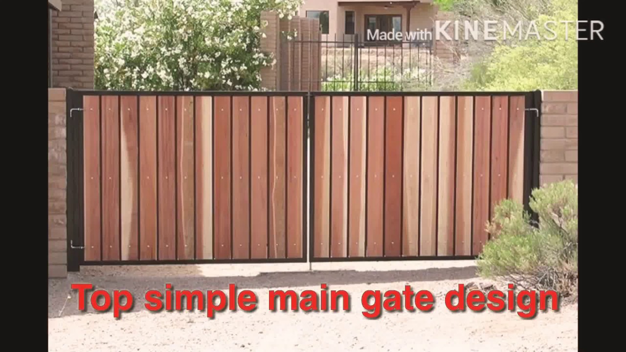 Simple main gate design