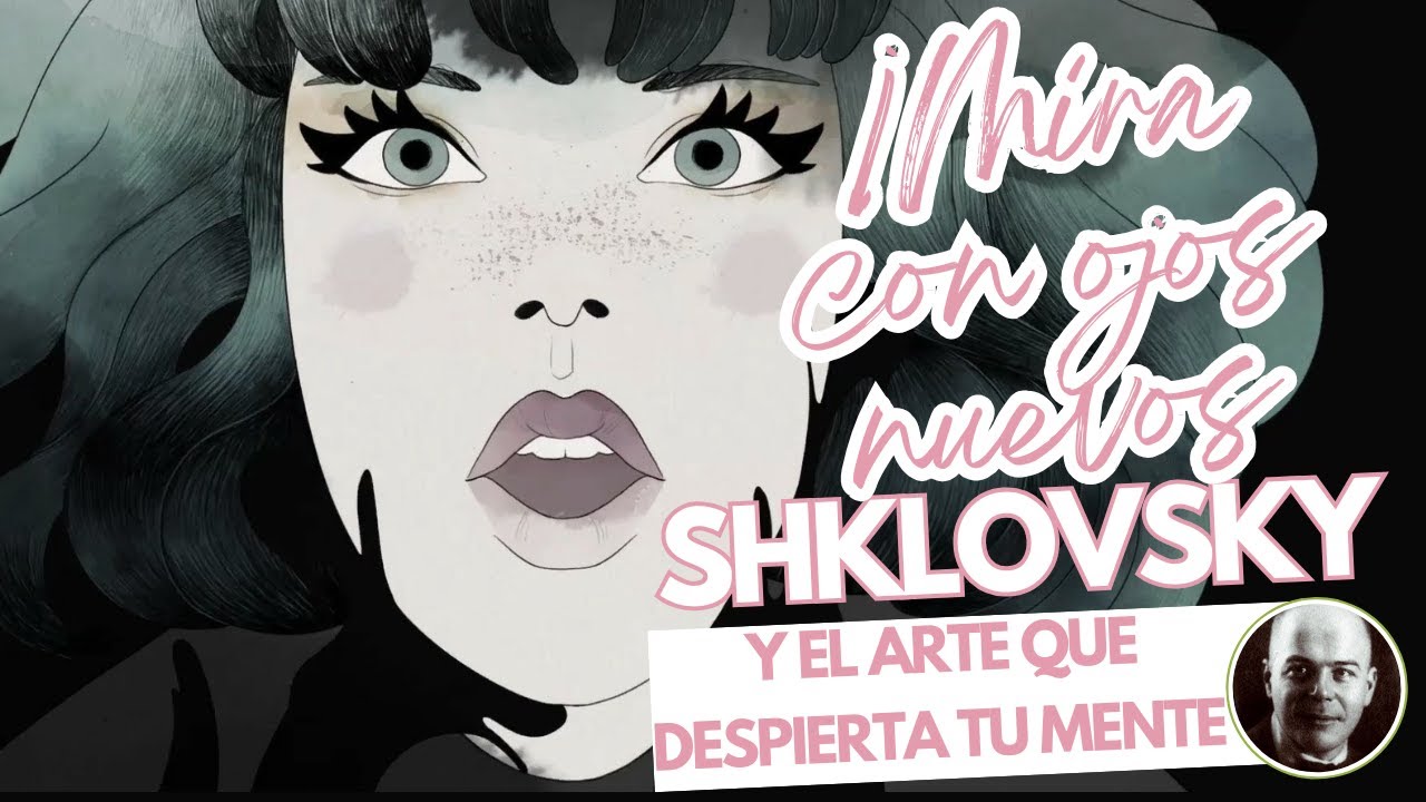 El Arte como Artificio y la Desautomatización: Shklovsky Explica Cómo Ver el Mundo de Nuevo 🎨✨