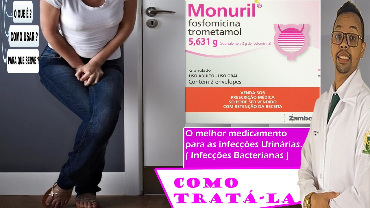 MONURIL - PARA QUE SERVE? COMO USAR? O &Uacute;NICO TRATAMENTO DA INFEC&Ccedil;&Atilde;O URIN&Aacute;RIA EM DOSE &Uacute;NICA.