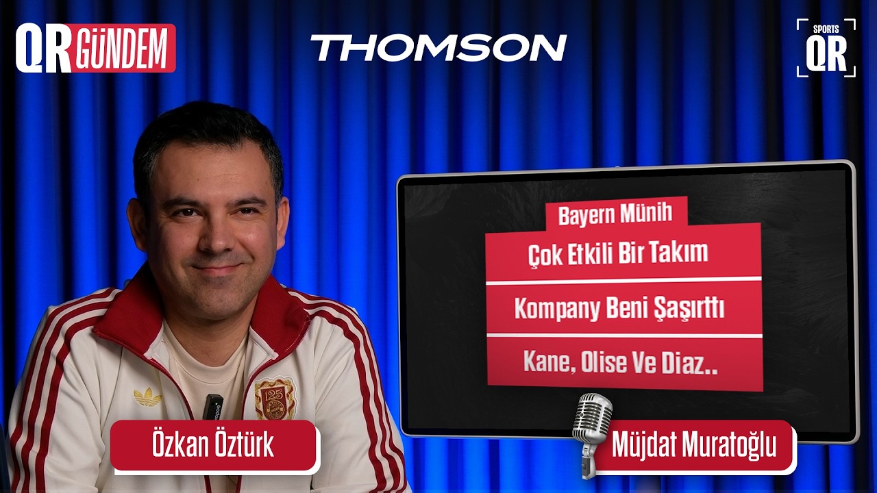 Bayern Münih, Kane, Olise, Diaz I QR GÜNDEM