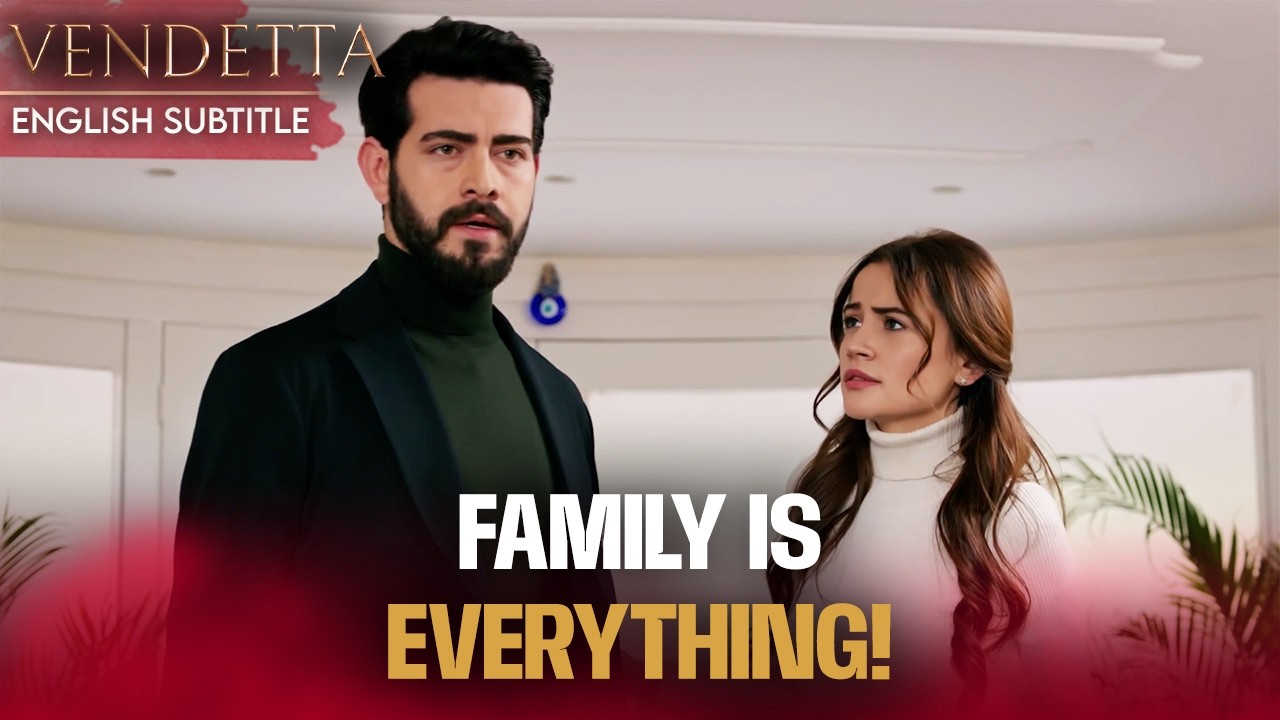 Don’t Turn Against Your Family! | Vendetta English Dubbing | Kan Cicekleri
