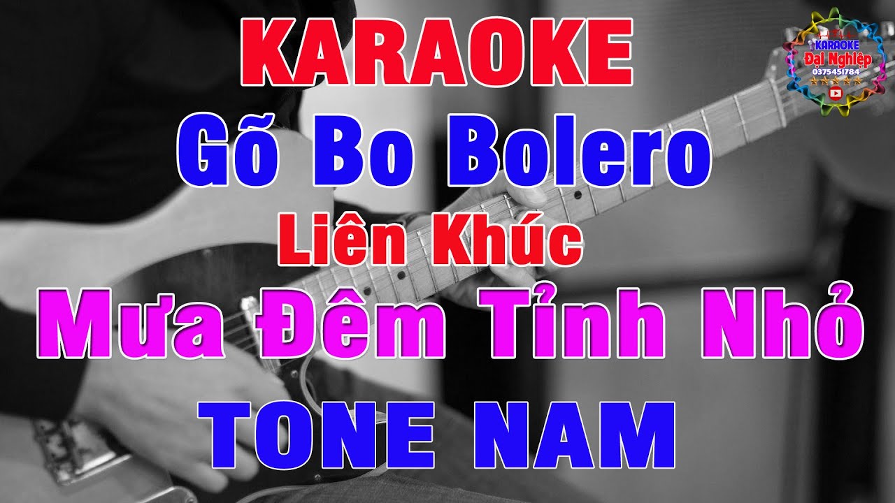 Liên Khúc Gõ Bo Bolero Karaoke Tone Nam - Mưa Đêm Tỉnh Nhỏ Beat Gõ Bo 2025 || Karaoke Đại Nghiệp
