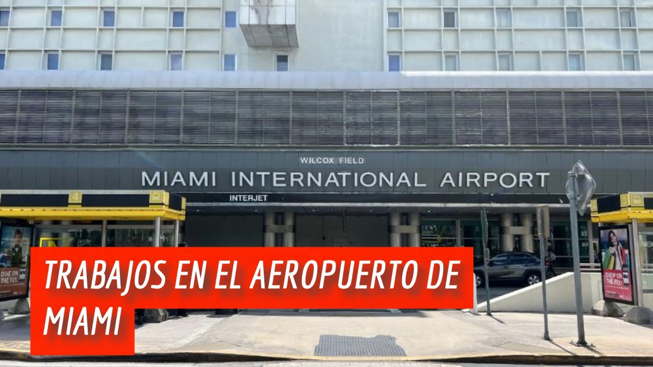 Trabajos en el Aeropuerto de Miami que pagan hasta 85 mil dólares al año