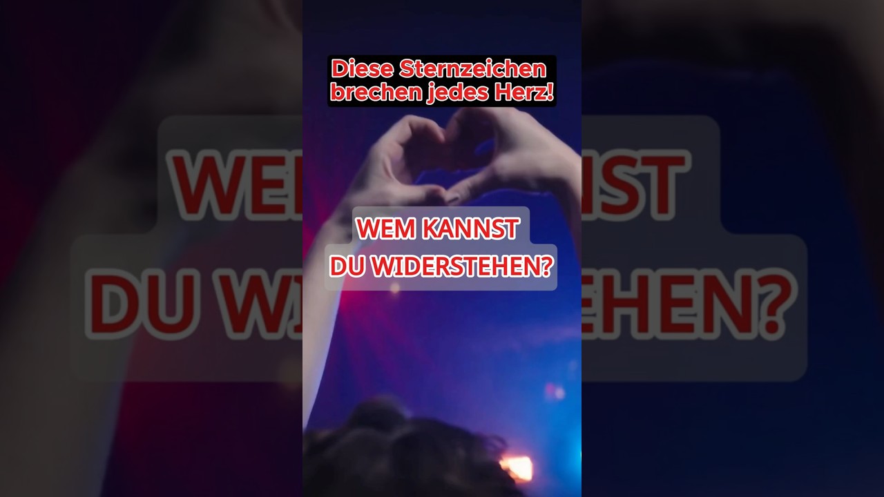 Diese Sternzeichen brechen jedes Herz!  #astrologie #liebe #sternzeichen #beziehung #fypシ #horoskop