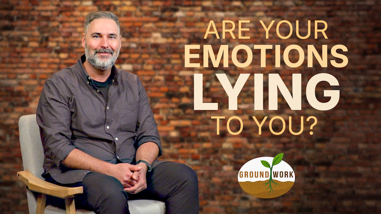 Are Your Emotions Lying to You?