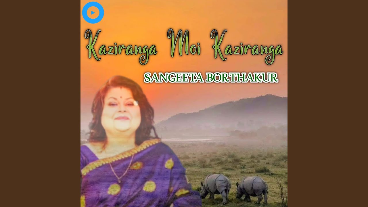 Kaziranga Moi Kaziranga