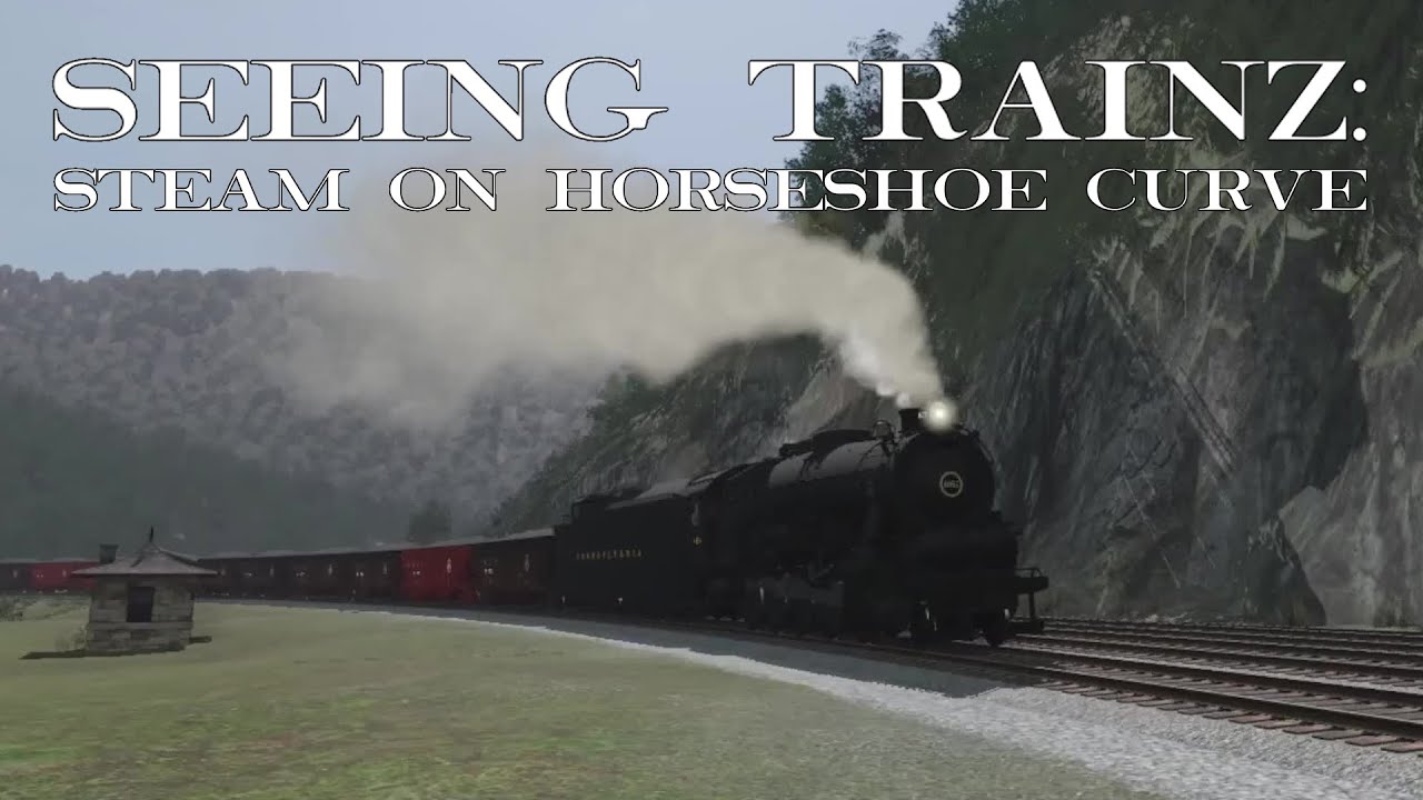 Seeing Trainz: Steam on Horseshoe Curve