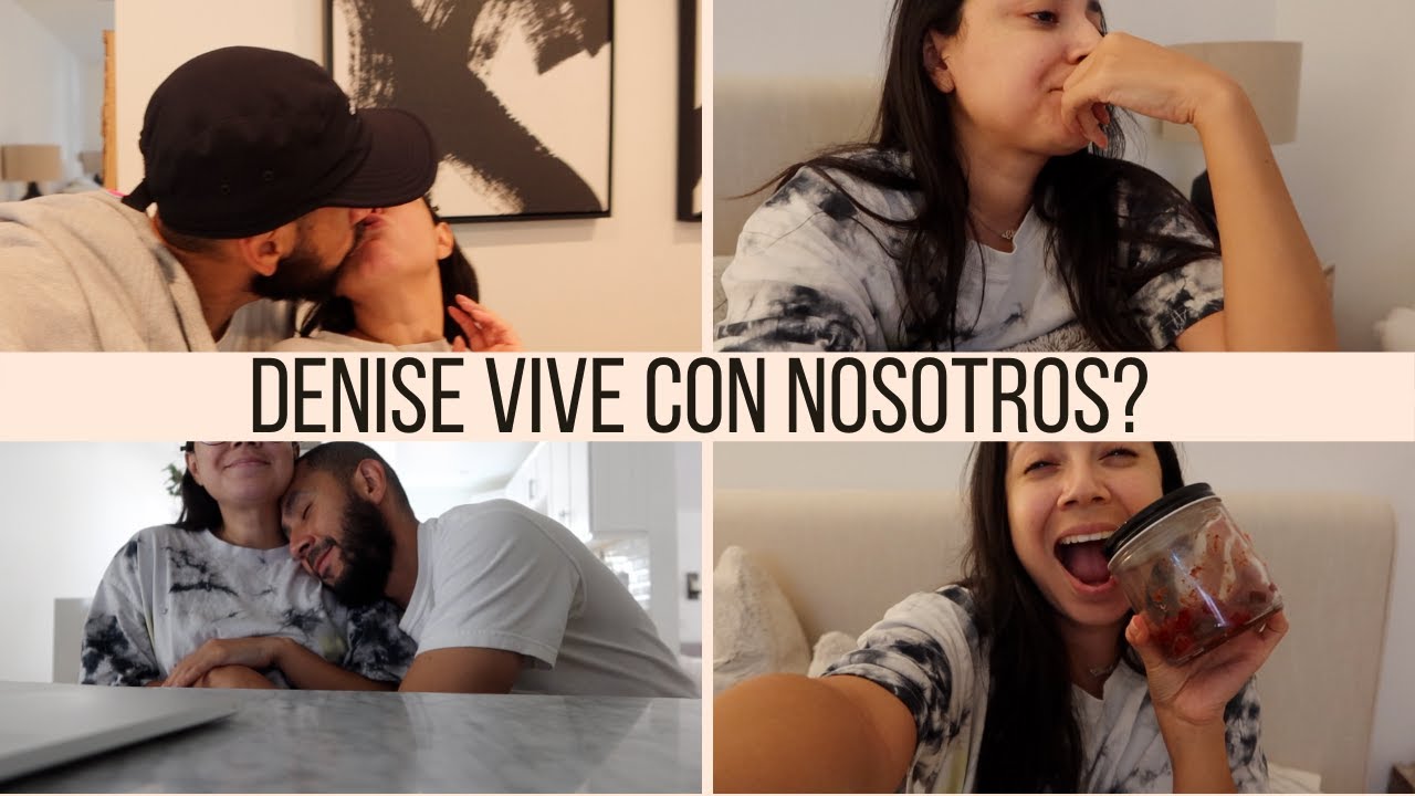 DENISE VIVE CON NOSOTROS?