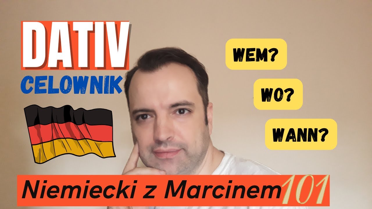 DATIV - jak i kiedy używać niemieckiego CELOWNIKA I Niemiecki online z Marcinem#odc.101