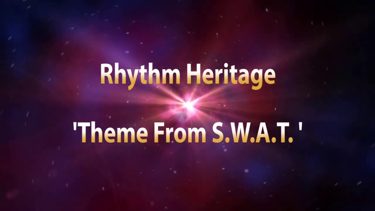 Rhythm Heritage Theme From S.W.A.T. (Drum Cover)