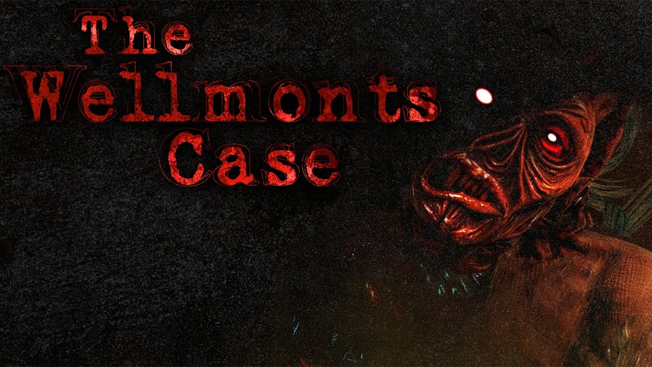 ХОРРОР БЛОКБАСТЕР ► The Wellmonts Case ► ПРОХОЖДЕНИЕ