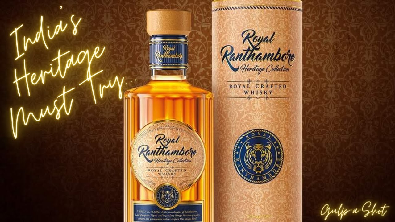 Royal Ranthambore | The Heritage Whisky Of India |