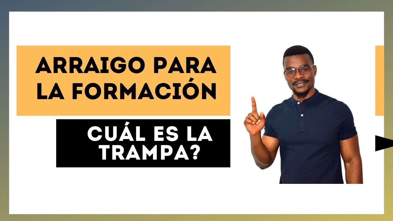 ARRAIGO PARA LA FORMACIÓN: CÓMO FUNCIONA??