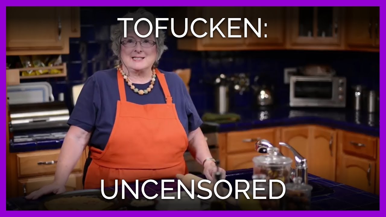 Tofucken: UNCENSORED
