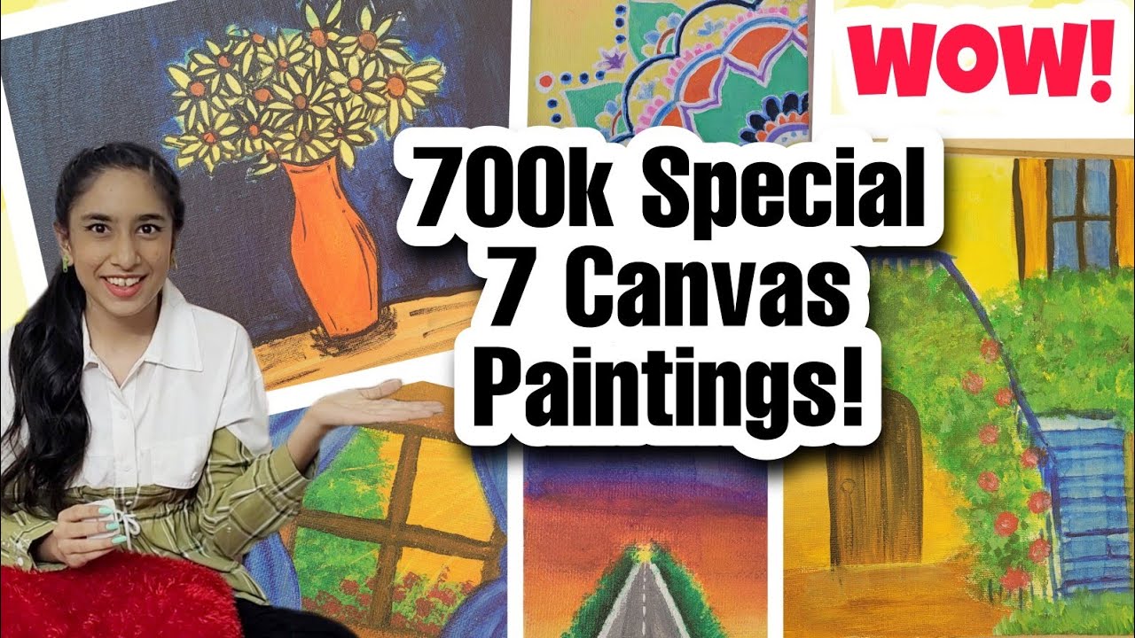 🥳700K Special - 7 Canvas Paintings!!!🎨😍 | Riya's Amazing World