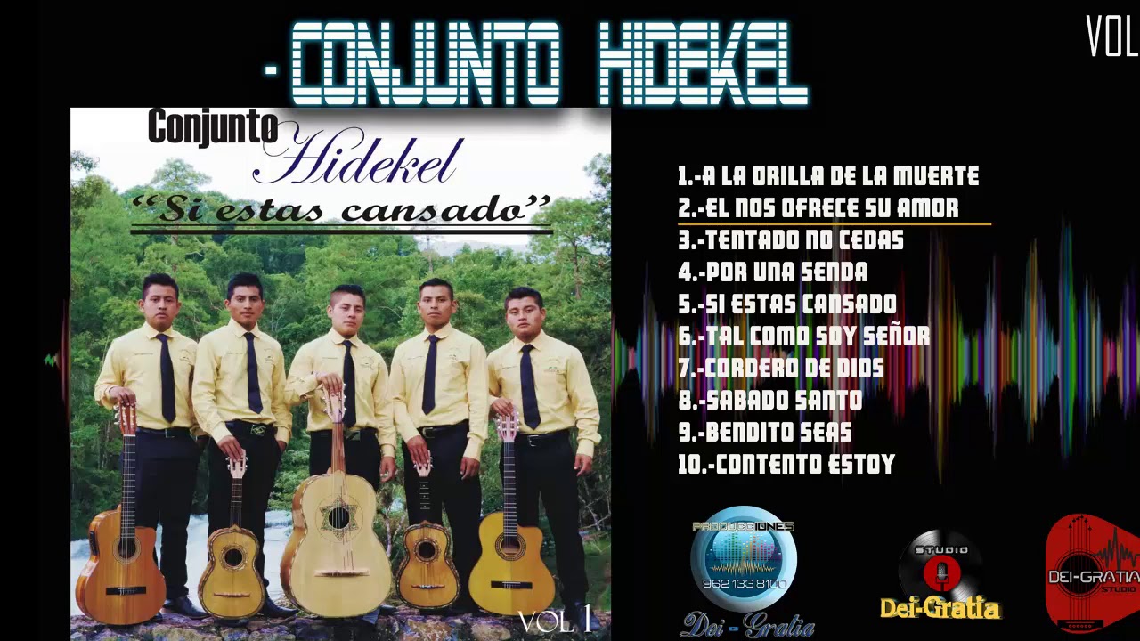 CONJUNTO HIDEKEL// ALBUM COMPLETO // VOLUMEN 1