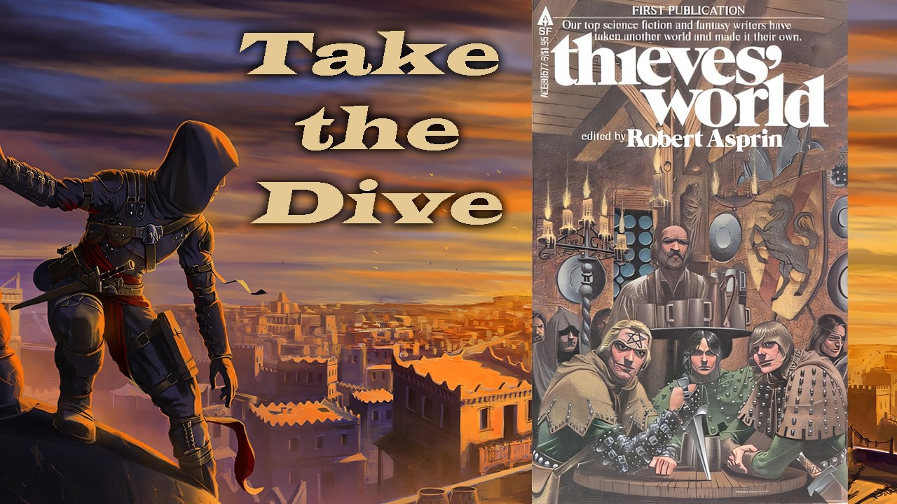 Thieves' World.  Deep Dive into the original Multi-verse!