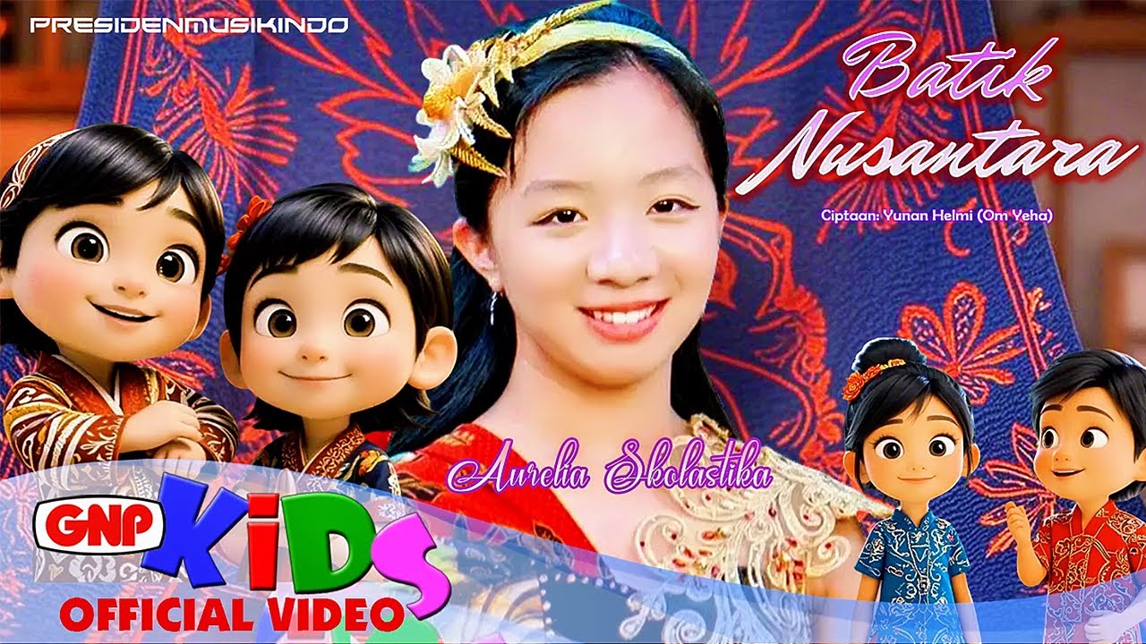 Aurelia Skolastika - Batik Nusantara | Lagu Anak Cinta Budaya Indonesia