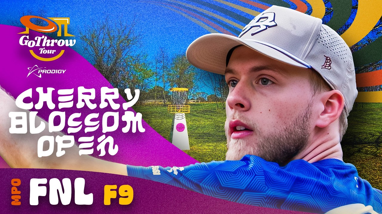 2026 Cherry Blossom Open | FN RD F9  | Hebenheimer, Nash, Sides, Robinson  Go Throw Tour  Prodigy