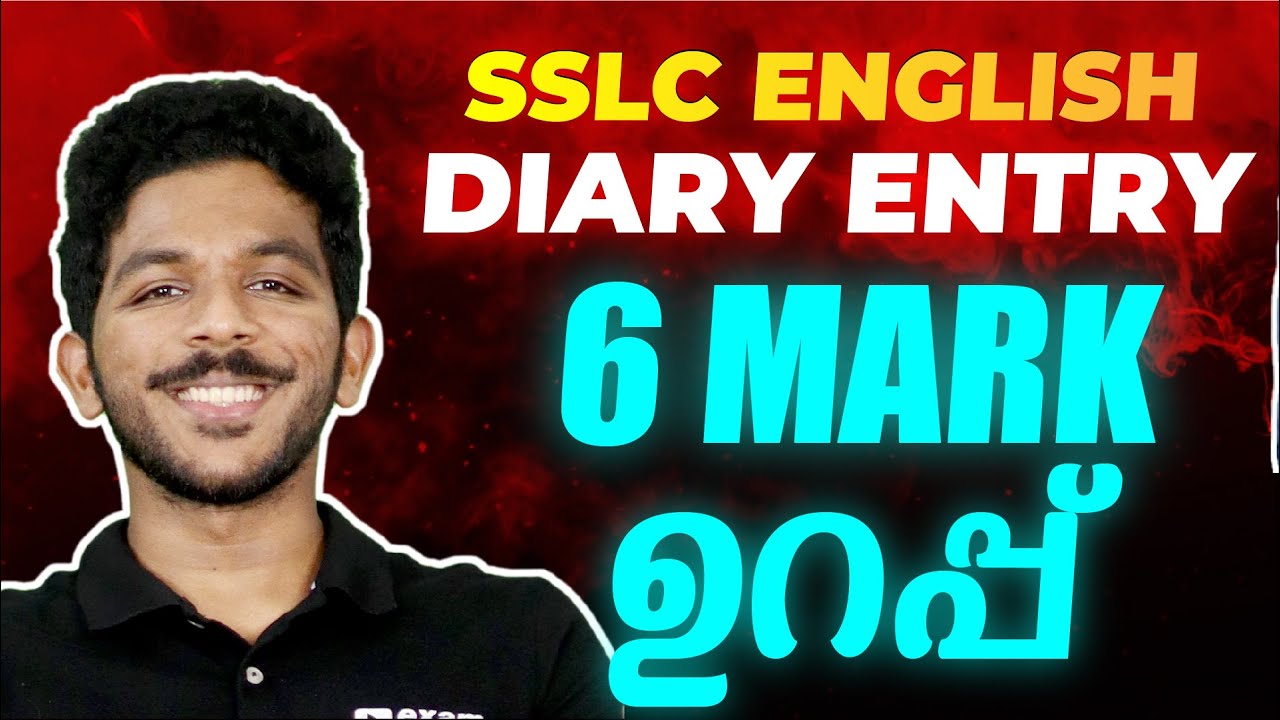 SSLC English | DIARY ENTRY | 6 MARKS SURE QUESTION | Exam Winner