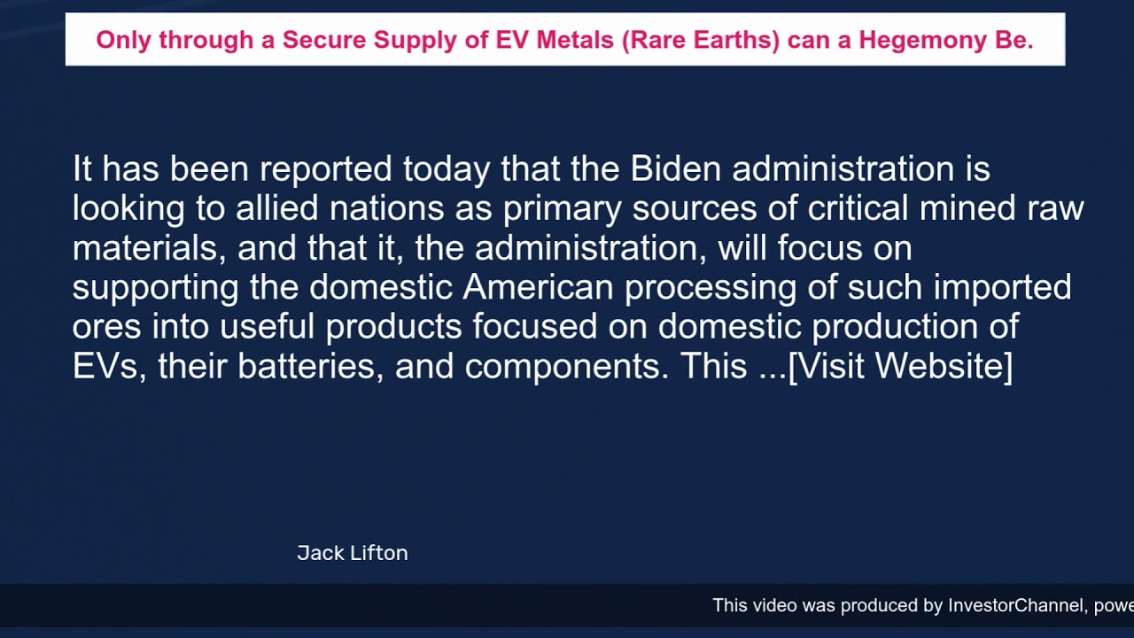 Only through a Secure Supply of EV Metals (Rare Earths) can a Hegemony Be.