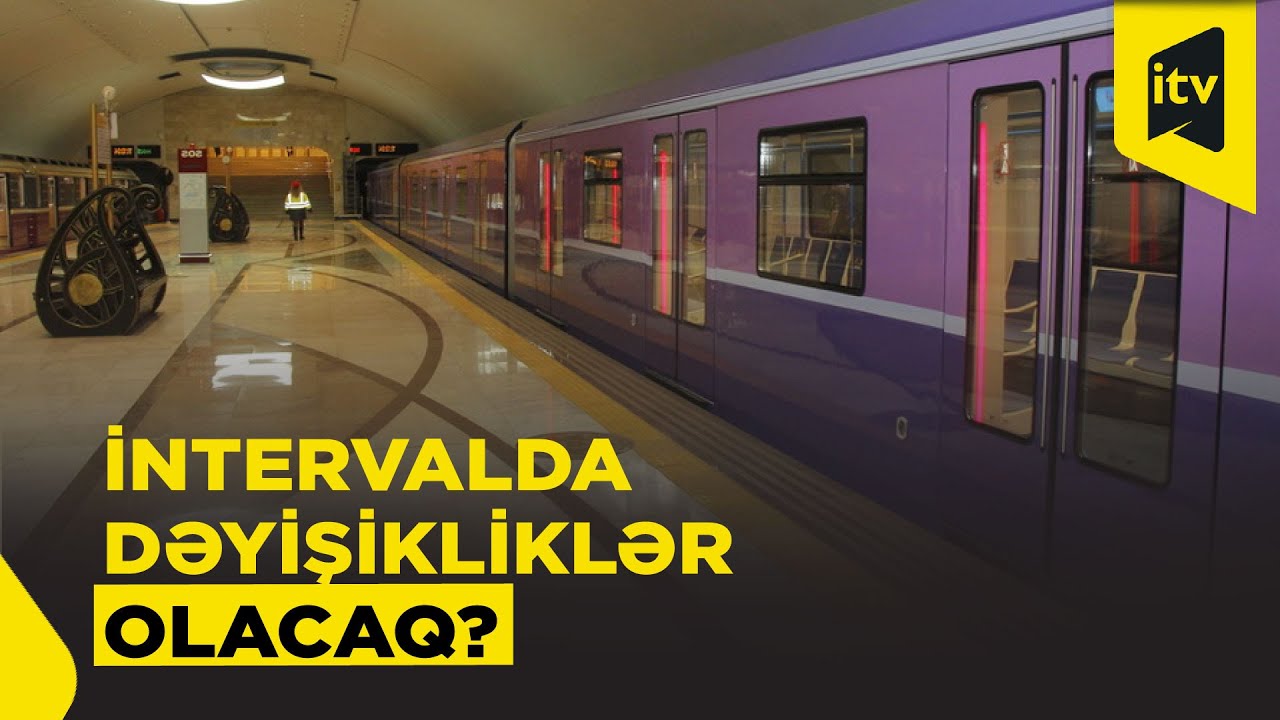 “Bakı Metropoliteni”ndə nə kimi yeniliklər gözlənilir?