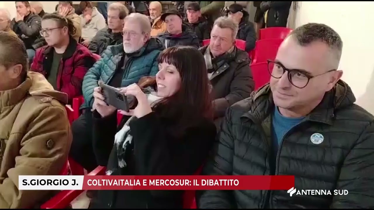 25 FEBBRAIO 2026   SAN GIORGIO J    COLTIVAITALIA E MERCOSUR,IL DIBATTITO