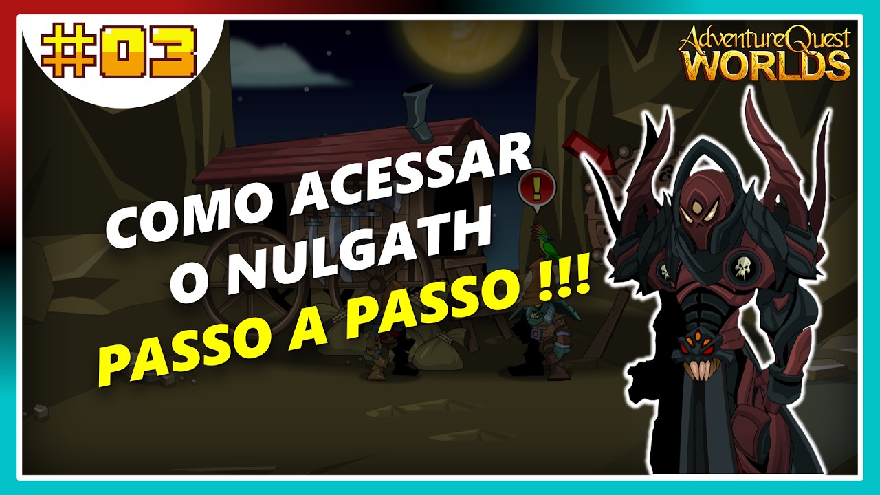 🔴 SAGA ESCHERION PASSO A PASSO + COMO ACESSAR O NULGATH | AQW Aulas #03