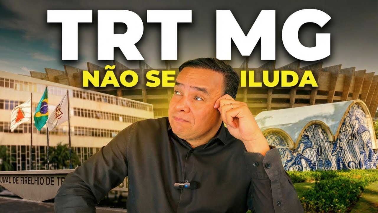 CONCURSO TRT MG l TUDO O QUE VOCÊ PRECISA SABER