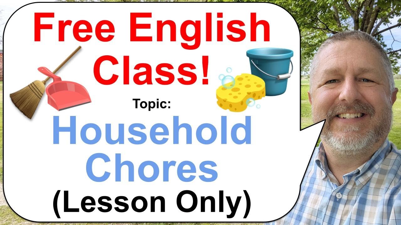 Let's Learn English! Topic: Household Chores! 🧹🧽🧼 (Lesson Only)