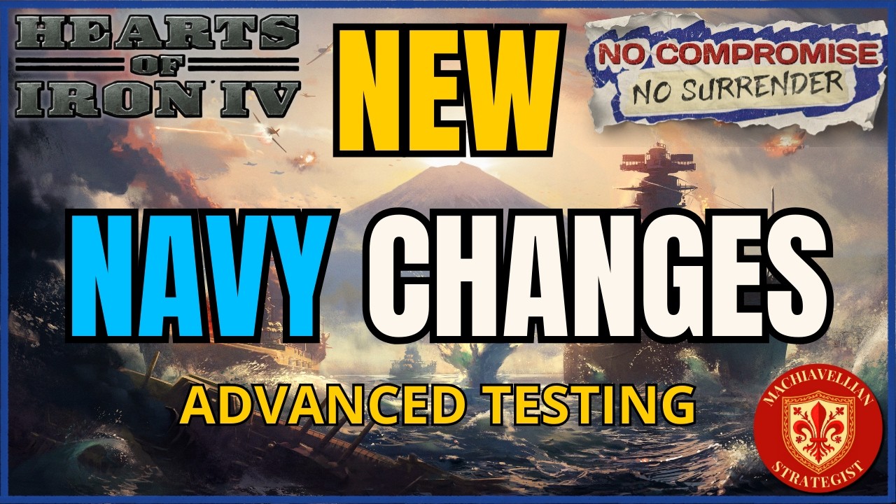 ⚓ HUGE Navy Changes in the NEW Patch: Advanced Testing | HOI4 Guides