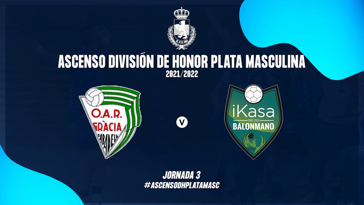 #AscensoDHPlataMasc - Grupo III | OAR Gracia Sabadell : Balonmano iKasa