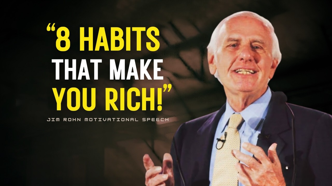 8 Daily Habits the Rich Use to Build Wealth and Financial Literacy | Jim Rohn Motivation