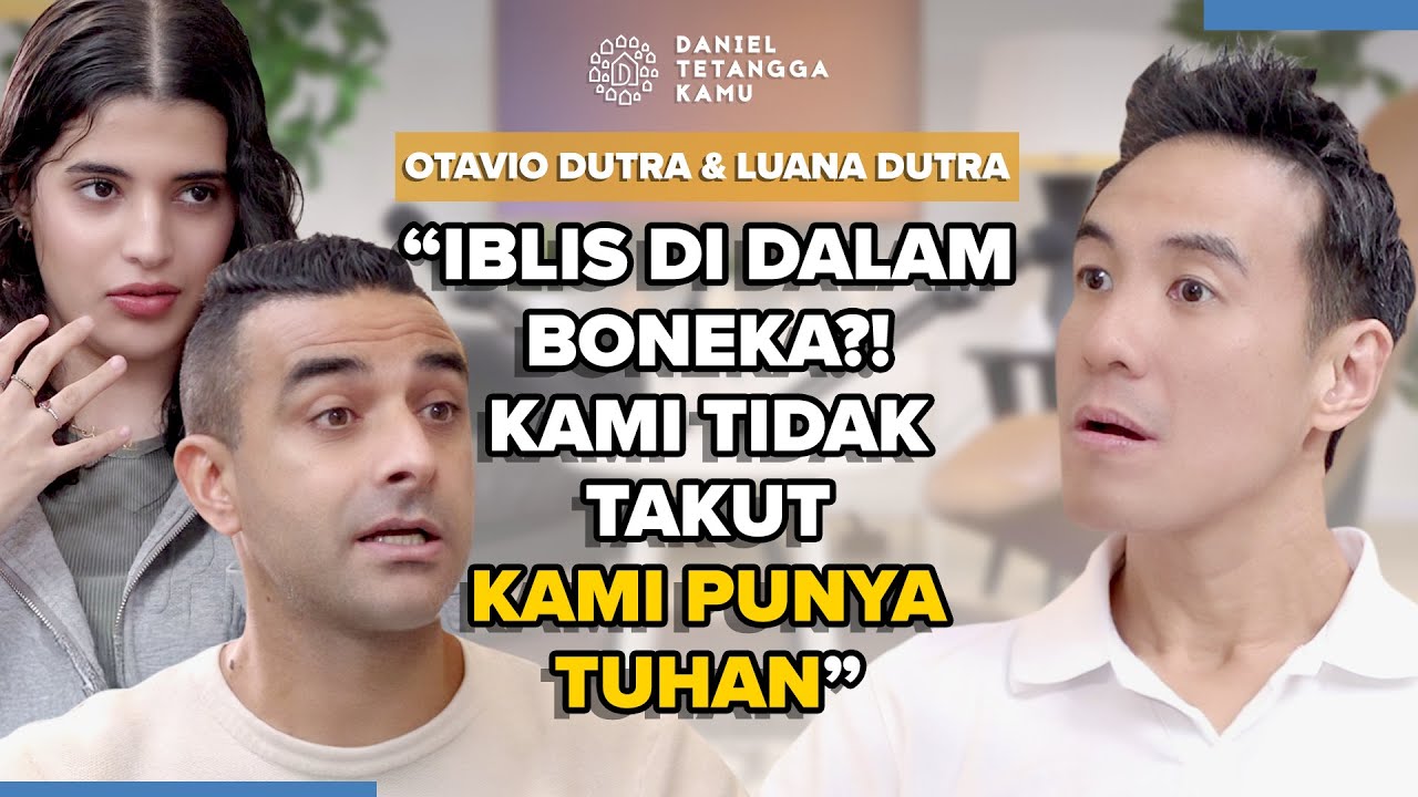 Suara Tuhan Mengubah Kehidupan Otavio Dutra & Luana Dutra - Daniel Tetangga Kamu