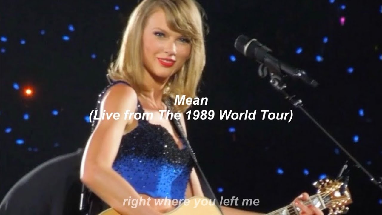 Taylor Swift - Mean (Live from The 1989 World Tour) // Türkçe Çeviri