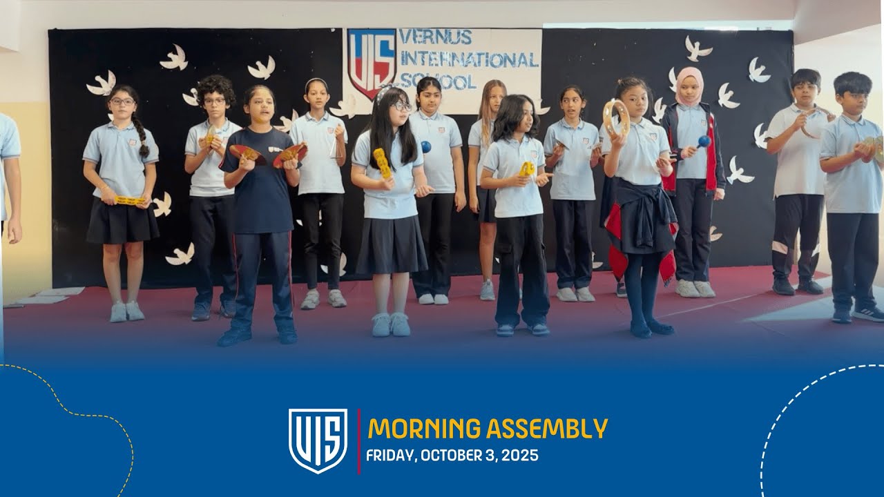 VIS Morning Assembly | Friday, October 3, 2025 - Vernus International School