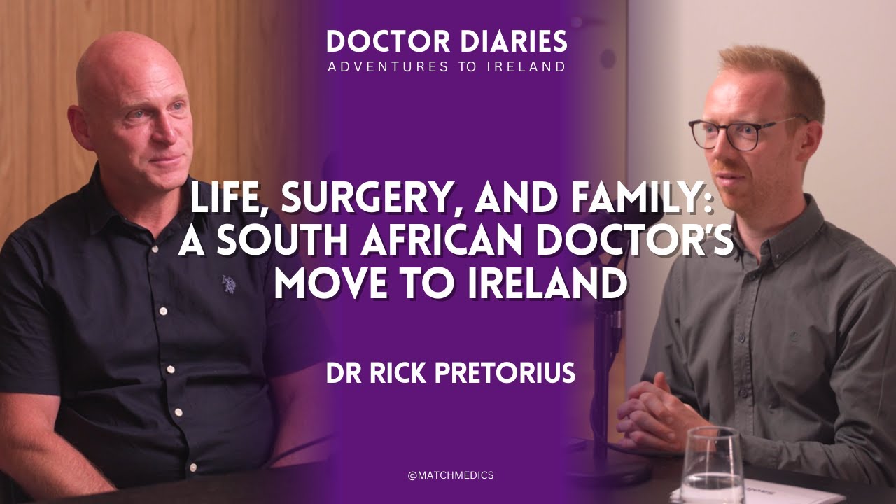 Working as a Surgeon in Ireland: Dr. Rick’s Story of Moving from South Africa to Ireland