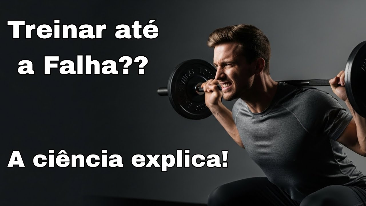 Treinar até a falha realmente dá mais resultado?