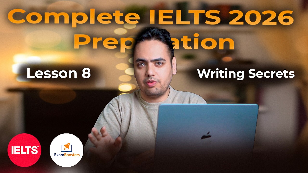 IELTS 2026 Writing Explained + Main skills and Tips | Lesson 8